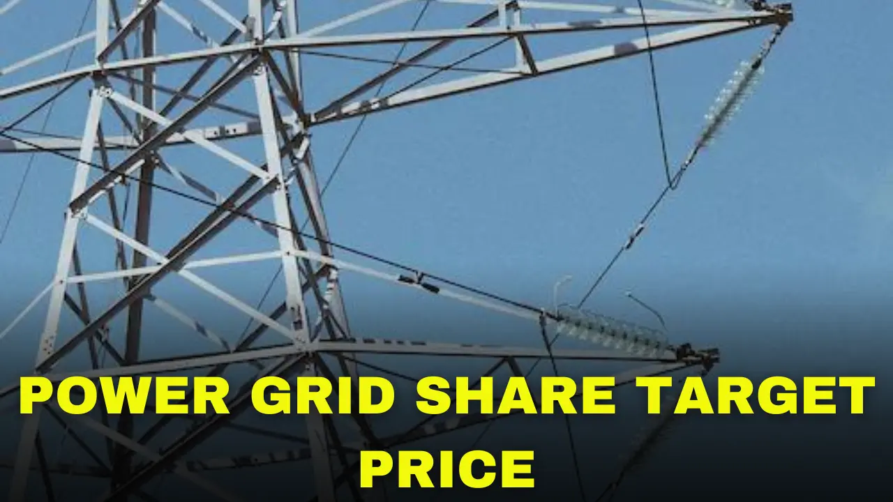 Power Grid Share Price Target 2023,2024, 2025,2026,2030 moneyfiber.co.in